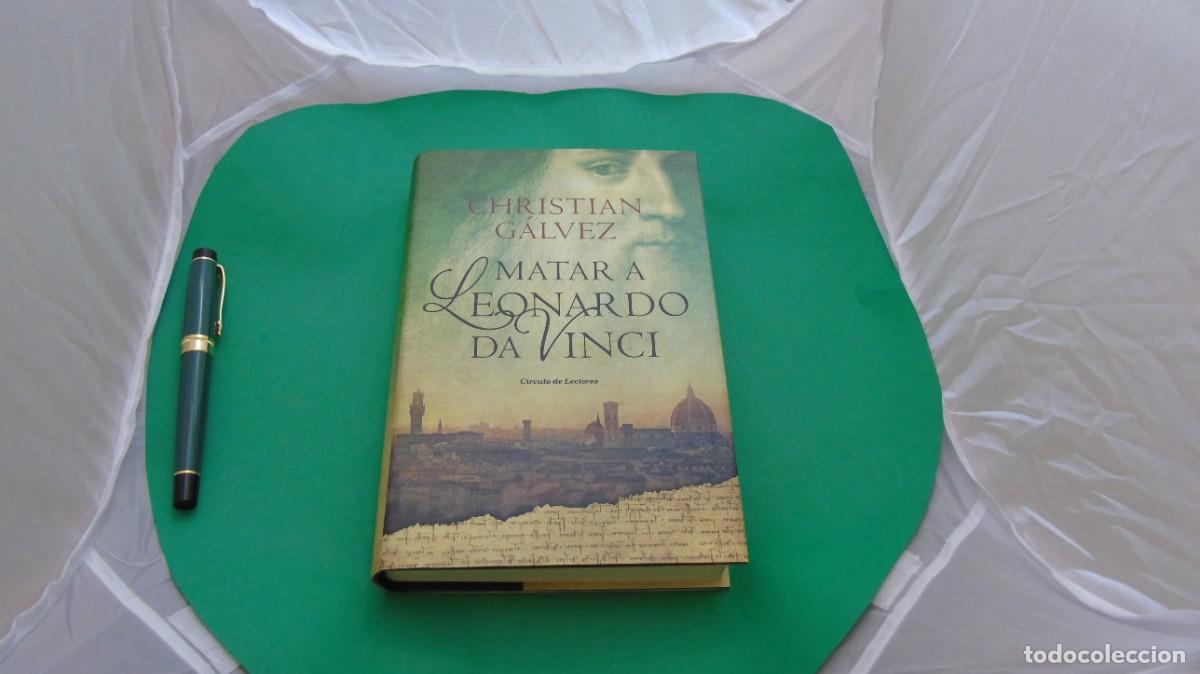 Libros: AMF-29D/ MATAR A LEONARDO DA VINCI - CHRISTIAN GALVEZ / CIRCULO DE LECTORES - Foto 1