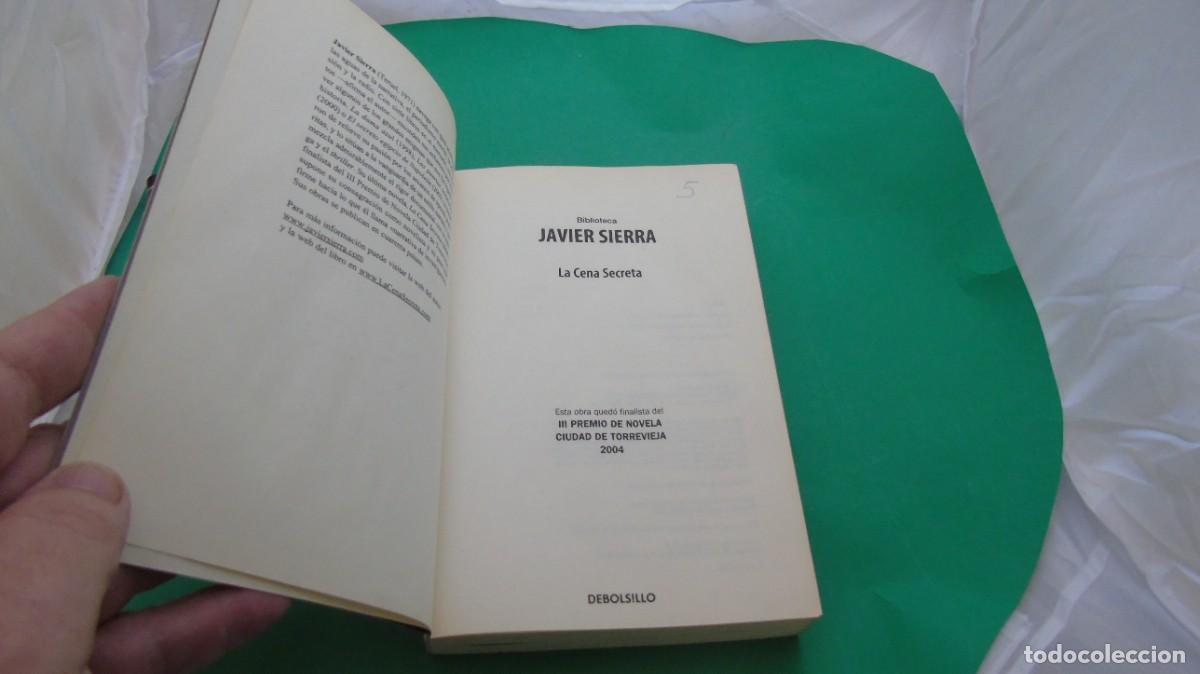 Libros: AMF-32F/ LA CENA SECRETA - JAVIER SIERRA / EDITORIAL DEBOLSILLO - Foto 2