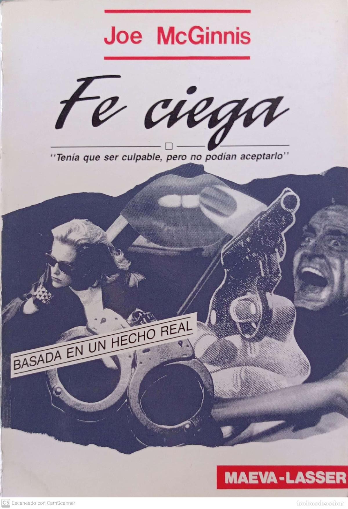 Libros: Fe ciega - Joe McGinnis - Foto 1