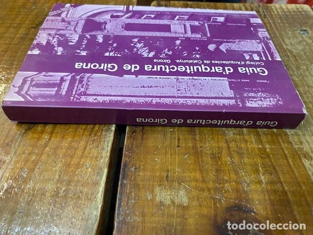 Libros: Gu&iacute;a darquitectura de Girona - Autors Diversos - Foto 2