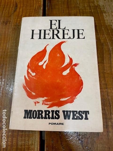 Libros: EL HEREJE - MORRIS WEST - Foto 1
