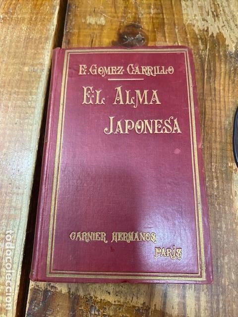 Libros: El Alma Japonesa. - E. Gomez Carrillo - Foto 1