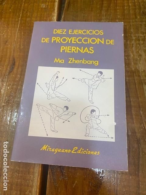 Libros: Diez Ejercicios de Proyecci&oacute;n de Piernas - Zhenbang, Ma - Foto 1