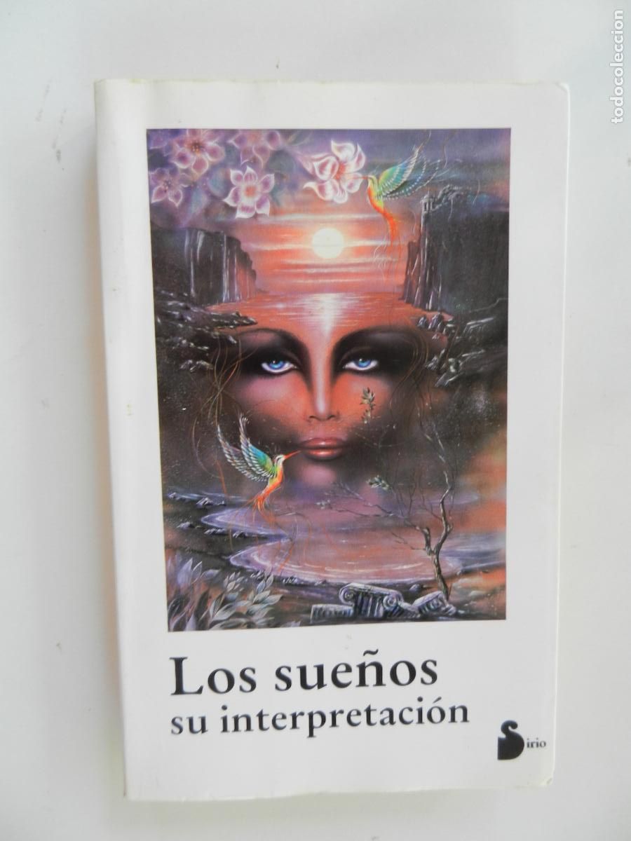 Libros: LOS SUE&Ntilde;OS , SU INTERPRETACI&Oacute;N - SIRIO 1988 - Foto 1
