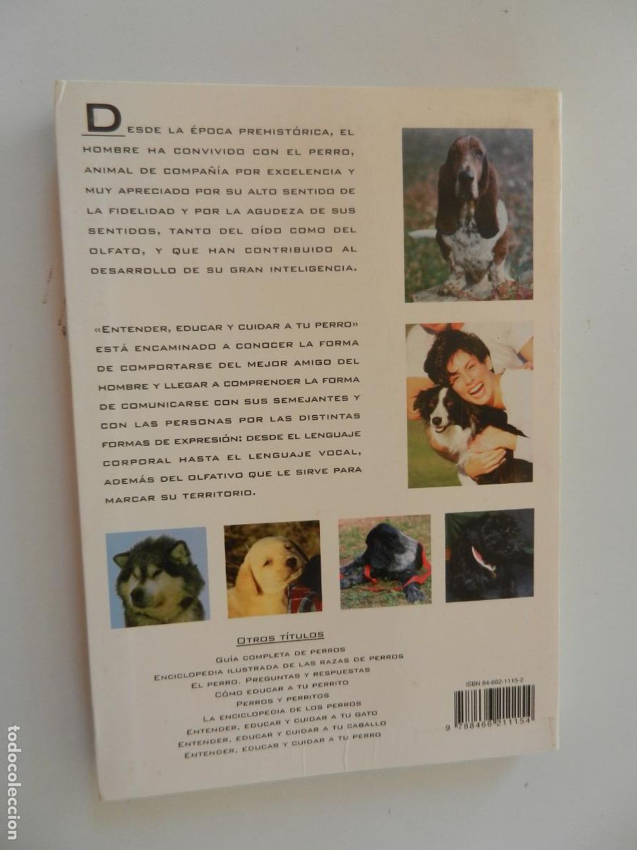 Libros: ENTENDER EDUCAR Y CUIDAR A TU PERRO - JAVIER VILLAHIZ&Aacute;N - EDITORIAL LIBSA 2006. - Foto 2