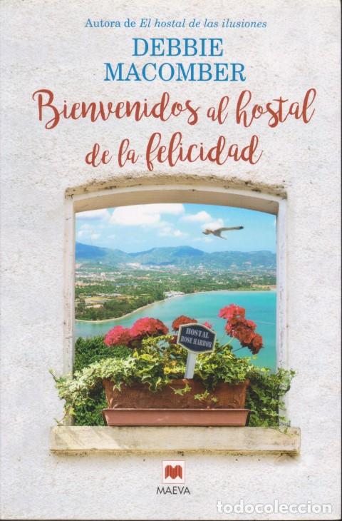 Libros: BIENVENIDOS AL HOSTAL DE LA FELICIDAD - DEBBIE MACOMBER - Foto 1