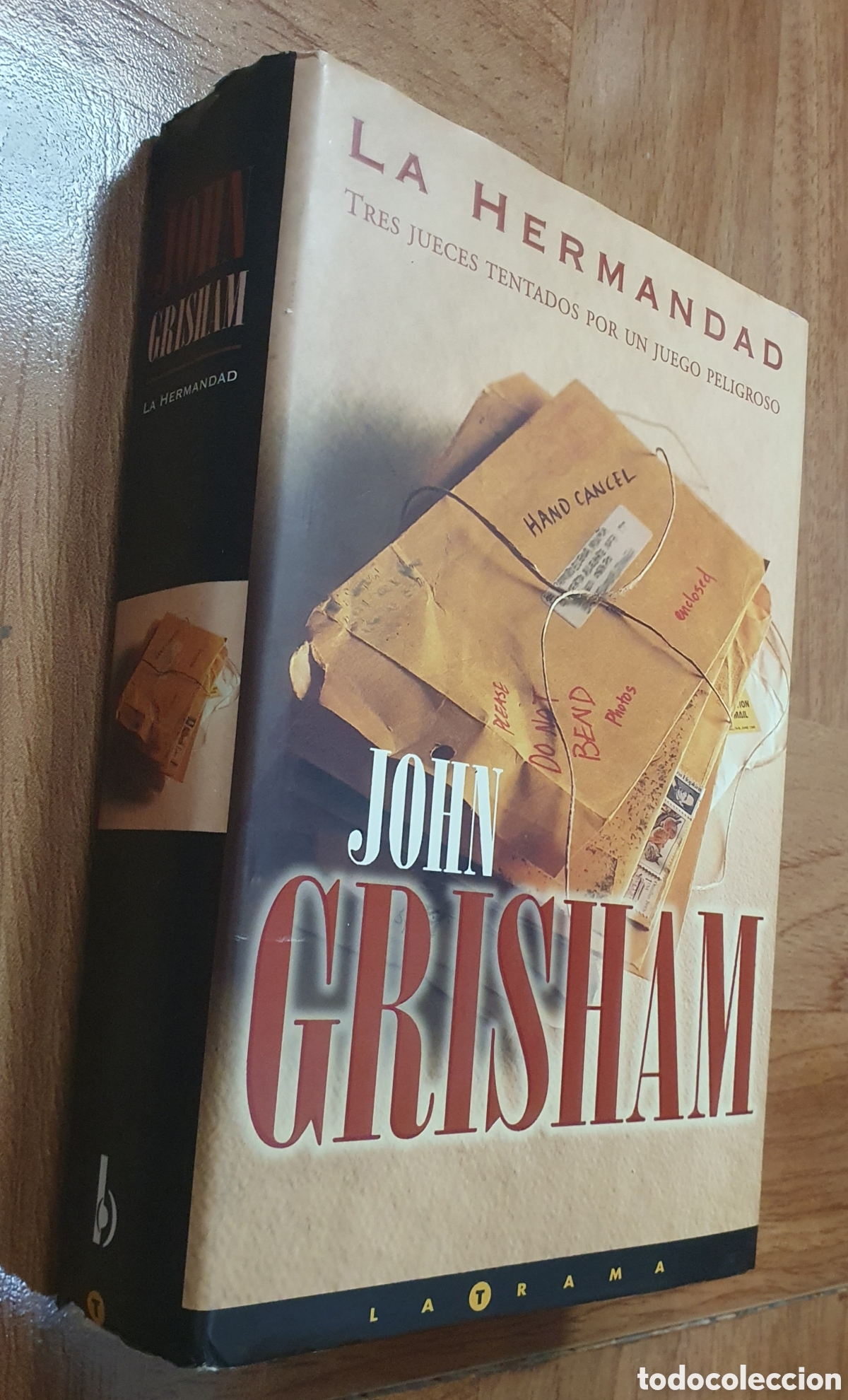 Libros: La Hermandad � Ediciones B - John Grisham - Foto 1