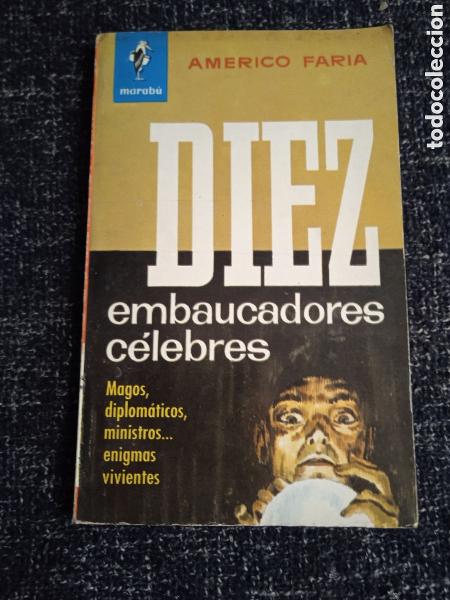 Libros: DIEZ EMBAUCADORES CELEBRES / AUTOR: AMERICO FARIA