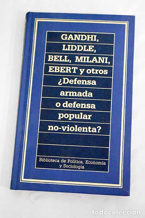 Libros: &iquest;Defensa armada o defensa popular no violenta? - Foto 1