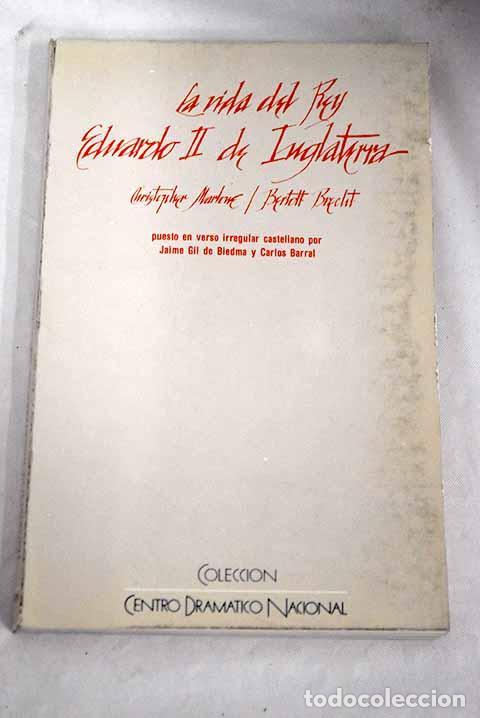 Libros: La vida del rey Eduardo II de Inglaterra.- Marlowe, Christopher - Foto 1