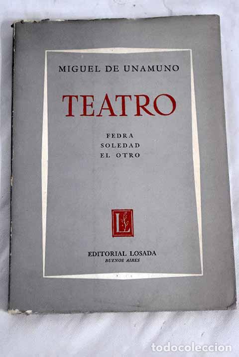 Libros: Teatro: Unamuno, Miguel de.- Unamuno, Miguel de - Foto 1