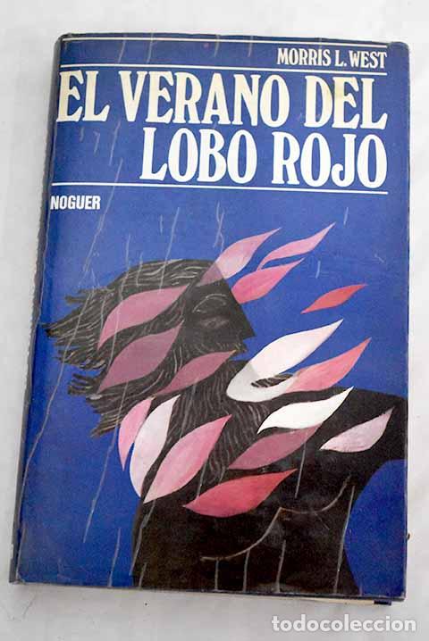 Libros: El verano del lobo rojo.- West, Morris - Foto 1