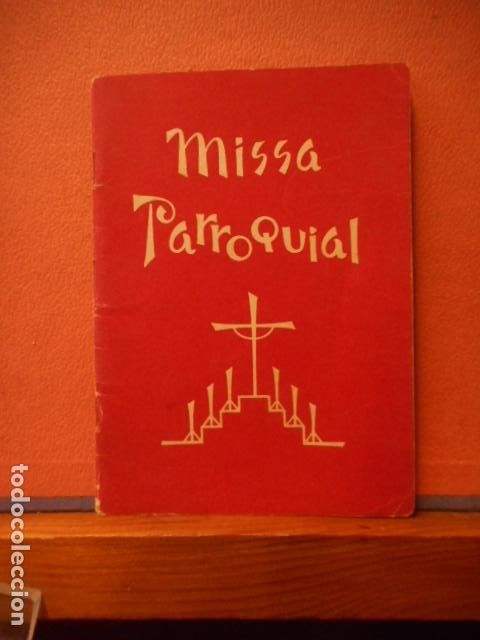 Libros: MISSA PARROQUIAL. JOSEP PRAT. CAN SCRI - Foto 1