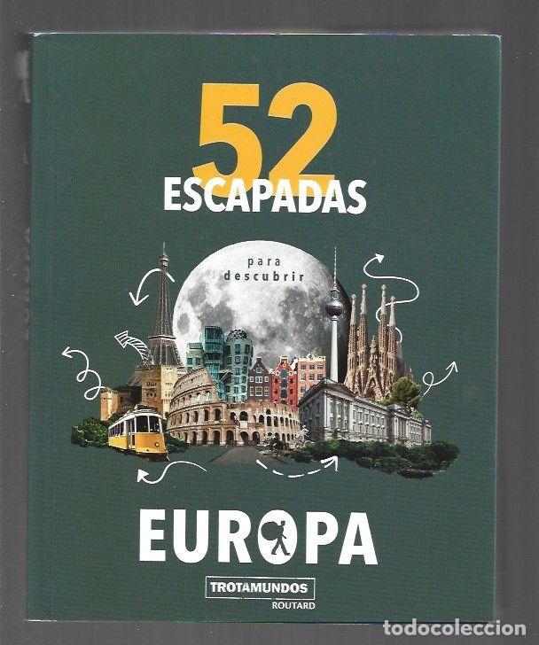 Libros: 52 ESCAPADAS PARA DESCUBRIR EUROPA - VARIOS - Foto 1