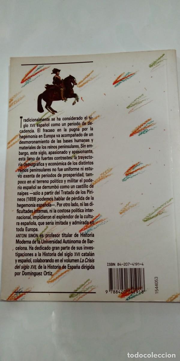 Libros: La Espa&ntilde;a del siglo XVII Antoni Simon - Foto 2