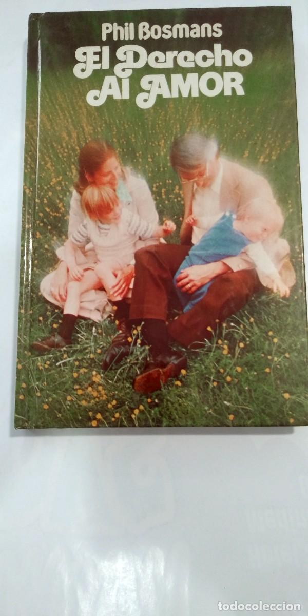 Libros: El derecho al amor Phil Bosmans - Foto 1
