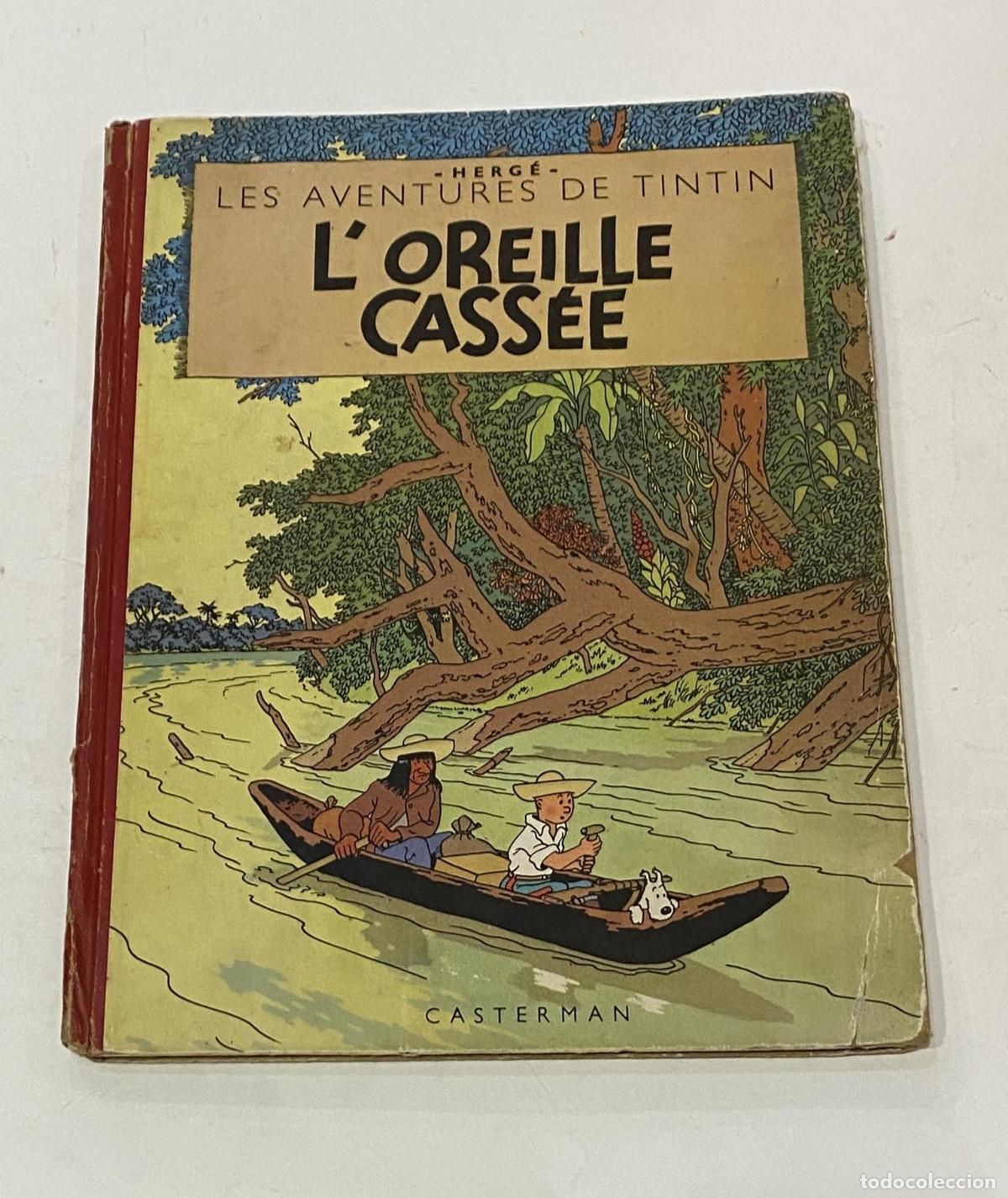 Libros: HERG&Eacute; - Les aventures de Tintin. Loreille cass&eacute;e. - Foto 1