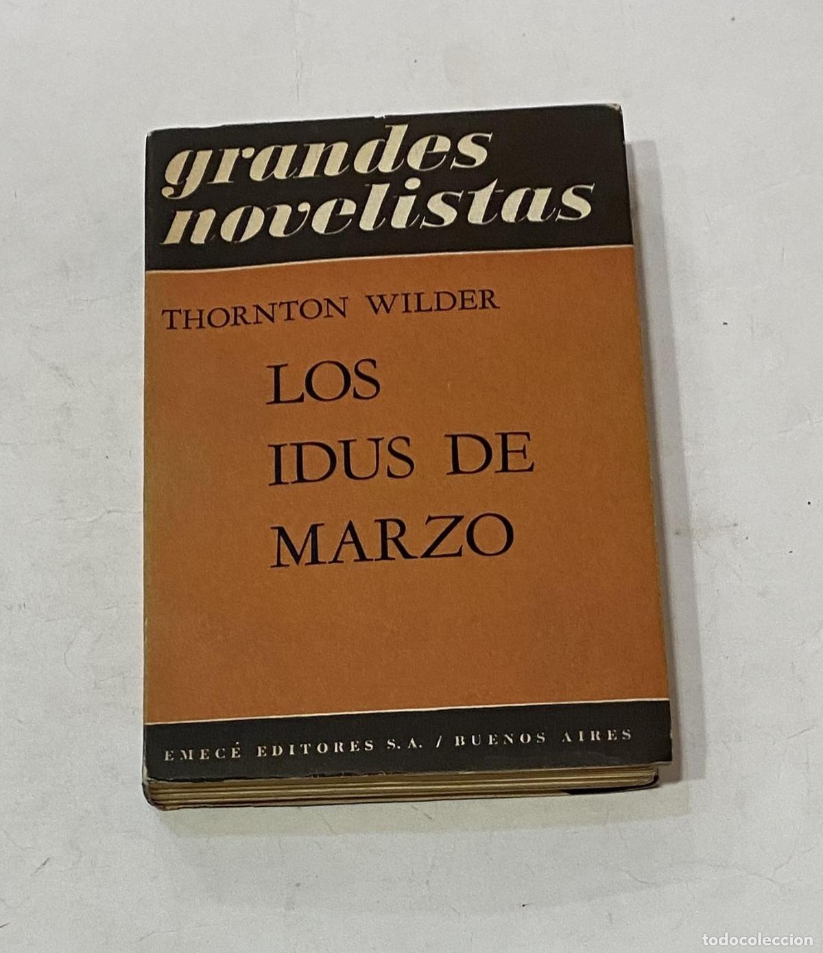 Libros: WILDER, Thornton. - Los idus de marzo. - Foto 1