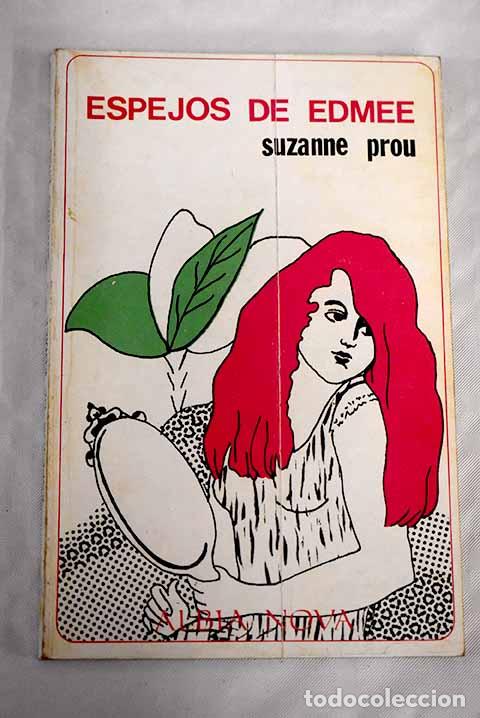 Libros: Espejos de Edm&eacute;e: Prou, Suzanne.- Prou, Suzanne - Foto 1