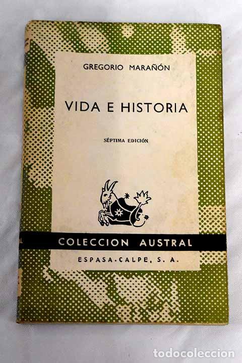 Libros: Vida e historia: Mara&ntilde;&oacute;n, Gregorio.- Mara&ntilde;&oacute;n, Gregorio - Foto 1