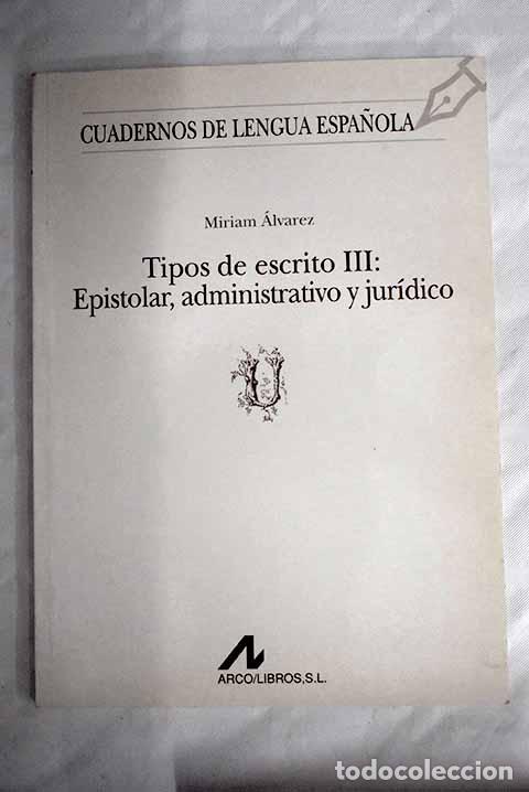 Libros: Tipos de escrito, tomo III.- &Aacute;lvarez, Miriam - Foto 1