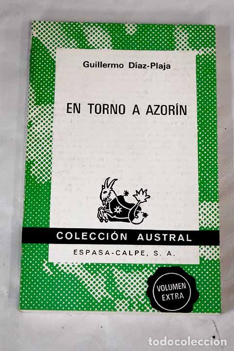 Libros: En torno a Azor&iacute;n: Obra selecta tem&aacute;tica.- D&iacute;az-Plaja, Guillermo - Foto 1