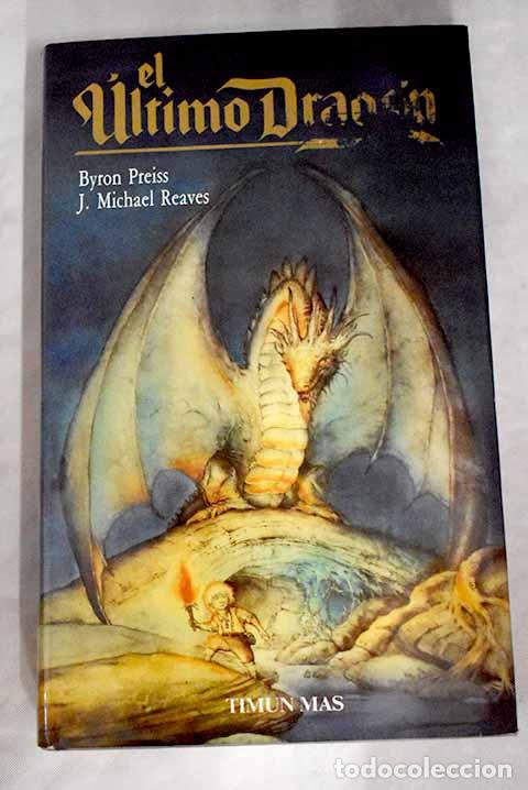 Libros: El &uacute;ltimo drag&oacute;n: Preiss, Byron.- Preiss, Byron - Foto 1