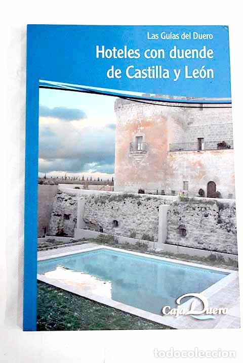 Libros: Hoteles con duende de Castilla y Le&oacute;n - Foto 1