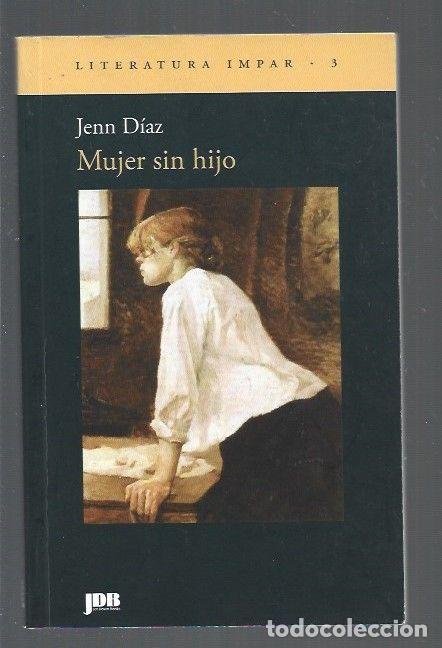 Libros: MUJER SIN HIJO - DIAZ, JENN - Foto 1