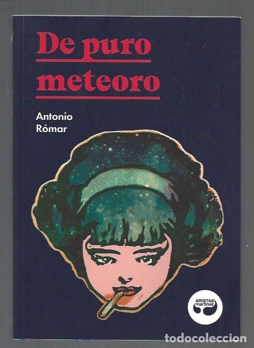 Libros: DE PURO METEORO - ROMAR, ANTONIO - Foto 1