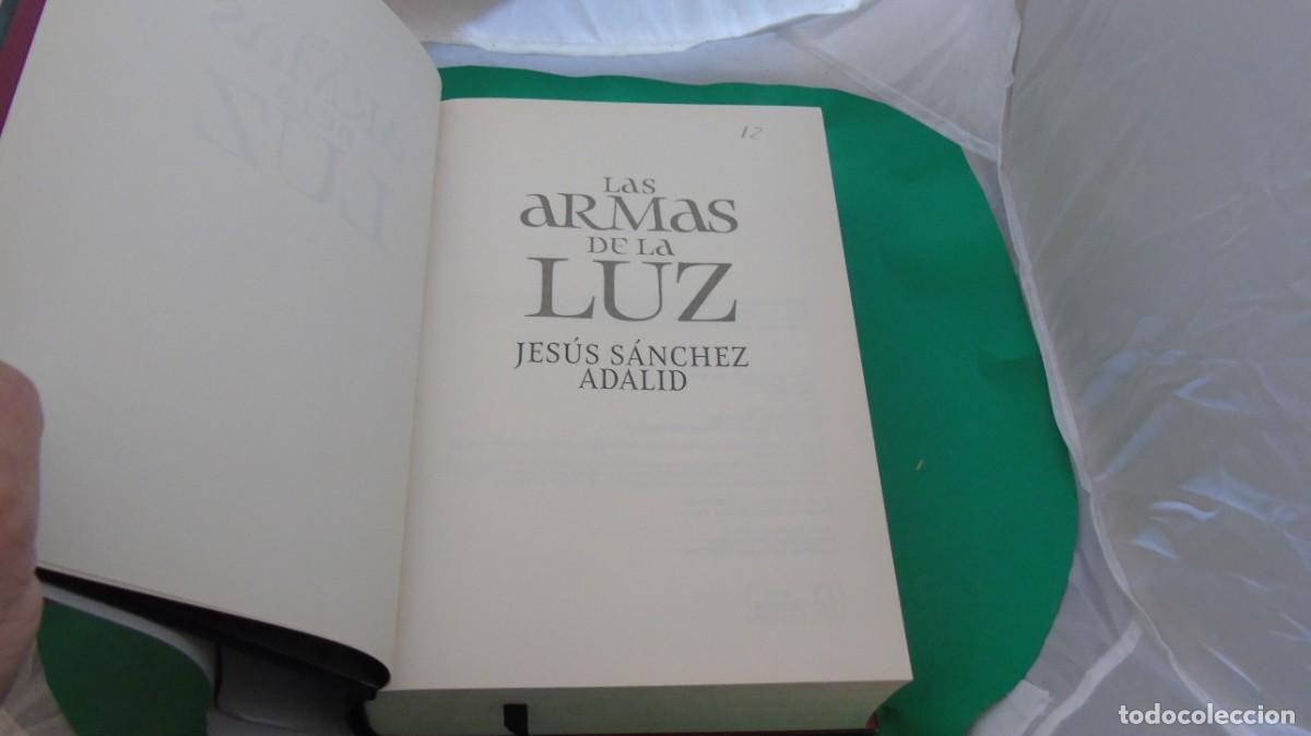 Libros: AMF-31G/ LAS ARMAS DE LA LUZ - JESUS SANCHEZ ADALID - Foto 3