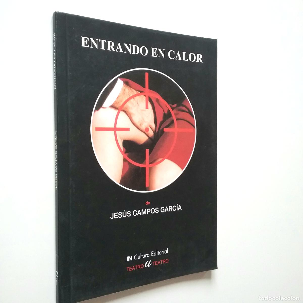 Libros: Jes&uacute;s Campos Garc&iacute;a - Entrando en calor - Foto 1