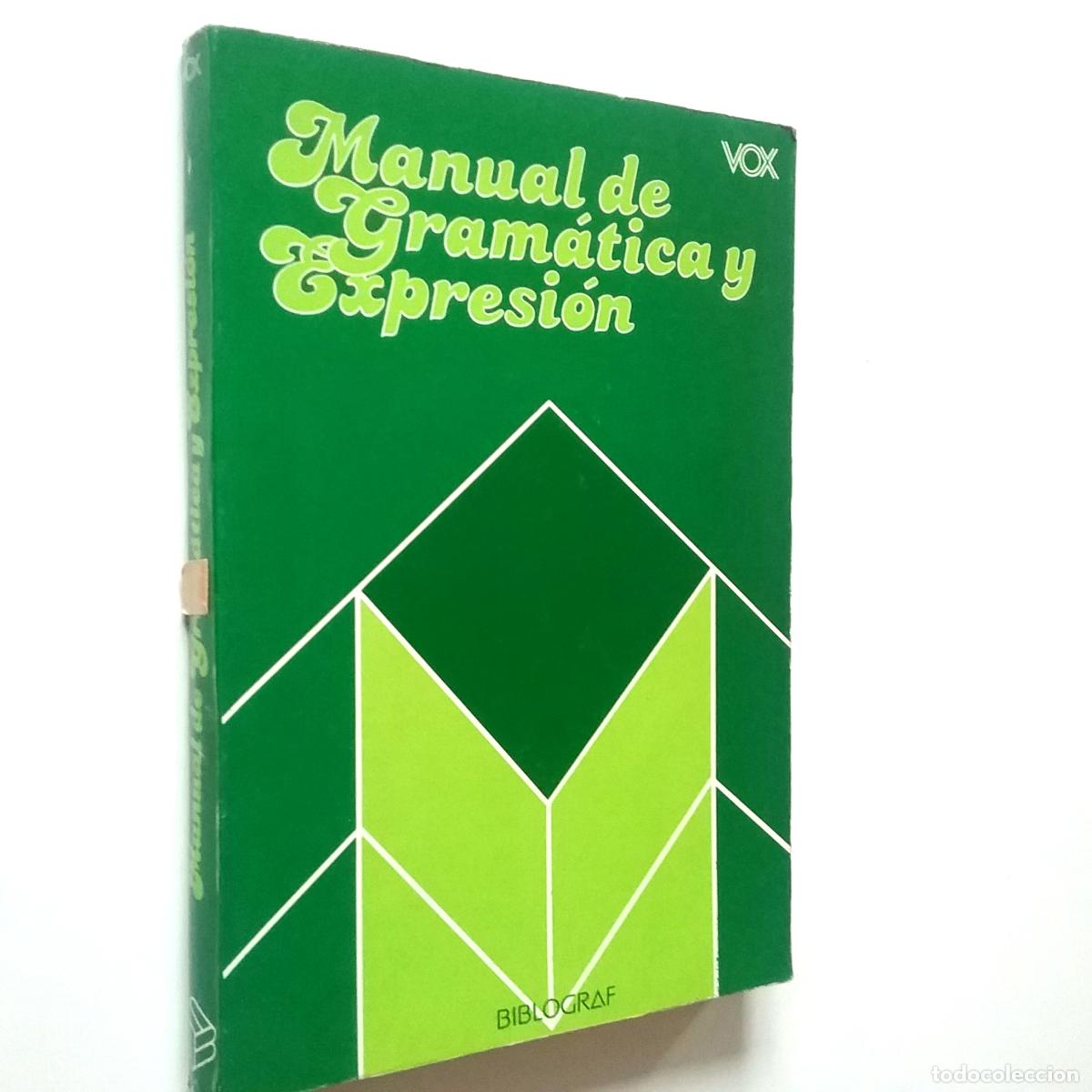Libros: Manual de Gram&aacute;tica y Expersi&oacute;n - Foto 1