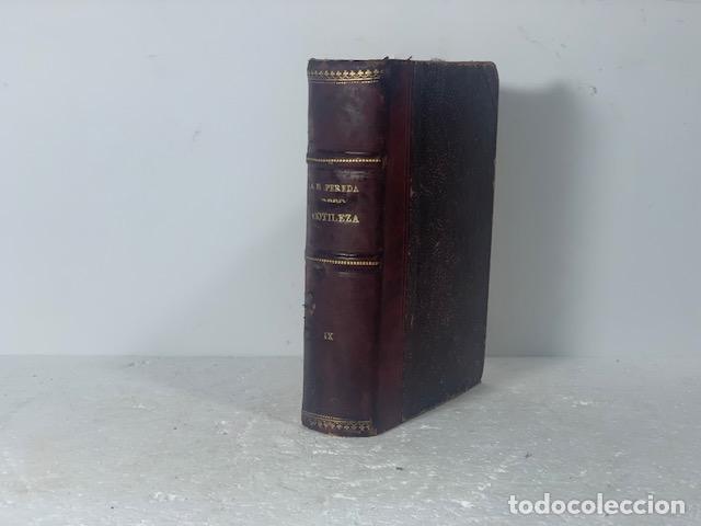 Libros: SOTILEZA JOSE MARIA DE PEREDA - Foto 1