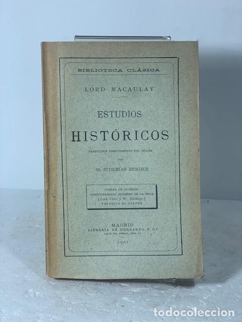 Libros: ESTUDIOS HISTORICOS LORD MACAULAY 1901 - Foto 1