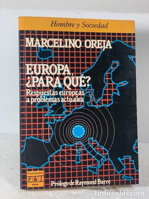 Libros: EUROPA &iquest;PARA QUE? MARCELINO OREJA - Foto 1