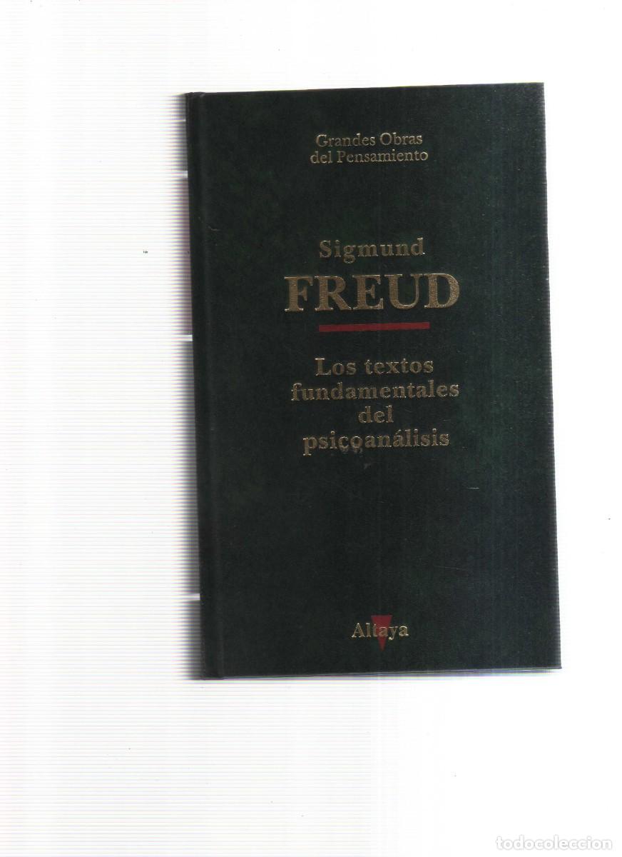 Libros: SIGMUND FREUD LOS TEXTOS FUNDAMENTALES DEL PSICOANALISIS - Foto 1