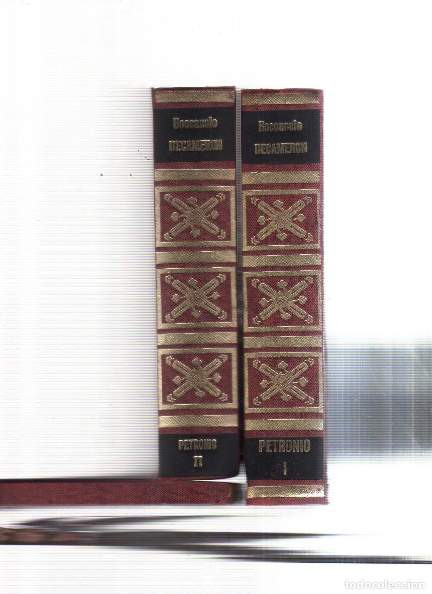 Libros: DECAMERON BOCCACCIO DOS TOMOS PETRONIO - Foto 2