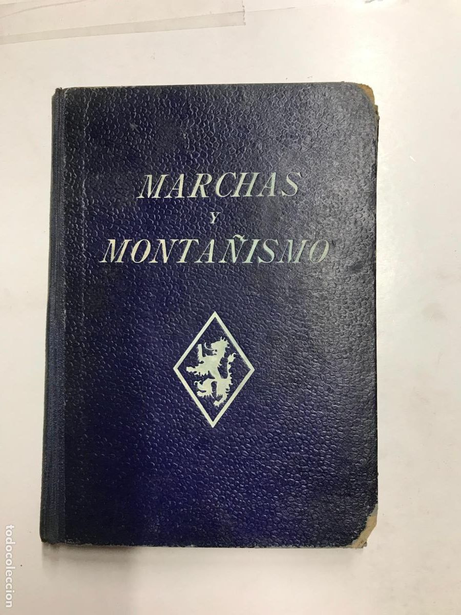 Libros: MARCHAS Y MONTA&Ntilde;&Iacute;SMO.