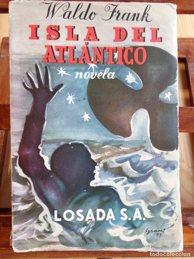Libros: ISLA DEL ATL&Aacute;NTICO - WALDO FRANK - Foto 1
