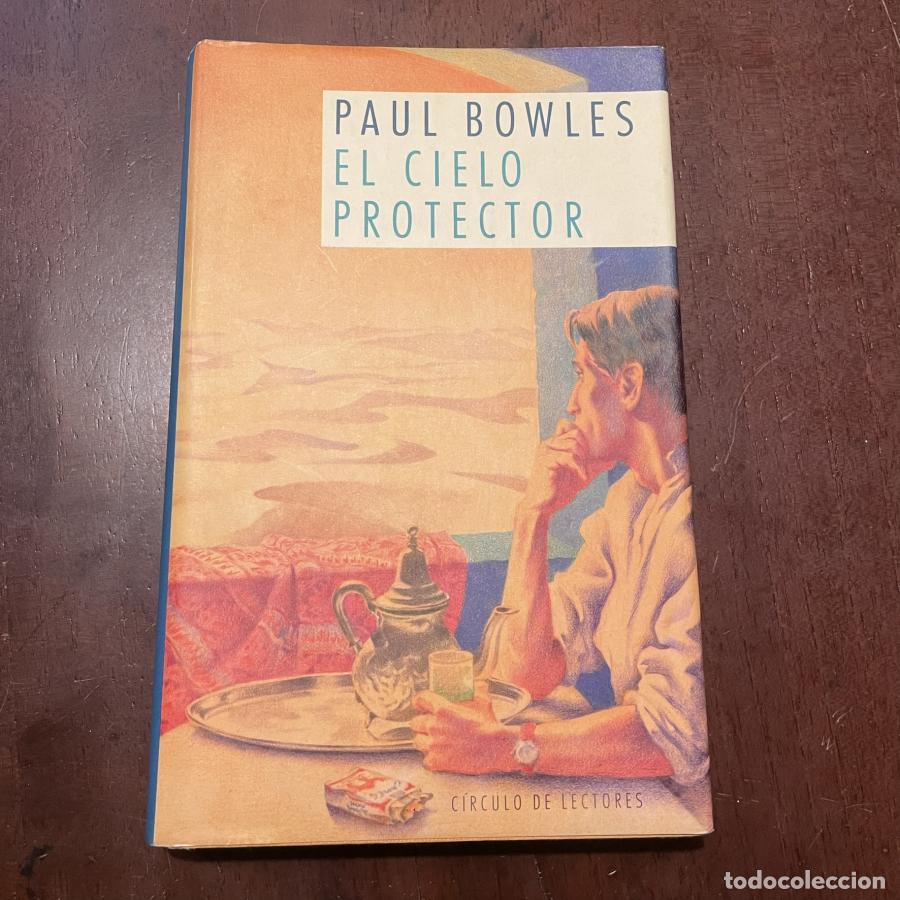 Libros: El cielo protector - Paul Bowles - Foto 1
