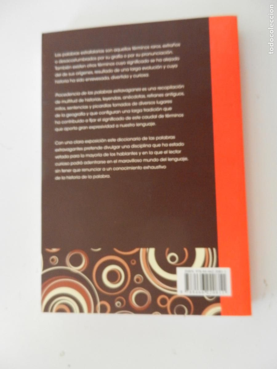Libros: PROCEDENCIA DE LAS PALABRAS EXTRAVAGANTES - JOS&Eacute; CALLES - EDITORIAL LIBSA 2011. - Foto 2