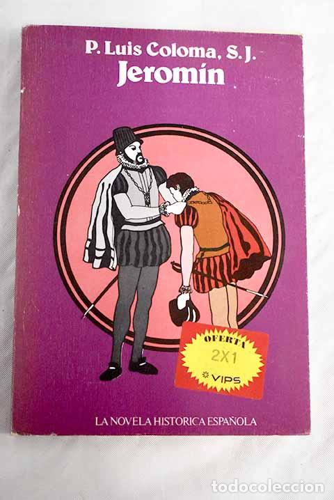 Libros: Jerom&iacute;n: Coloma, Luis.- Coloma, Luis - Foto 1
