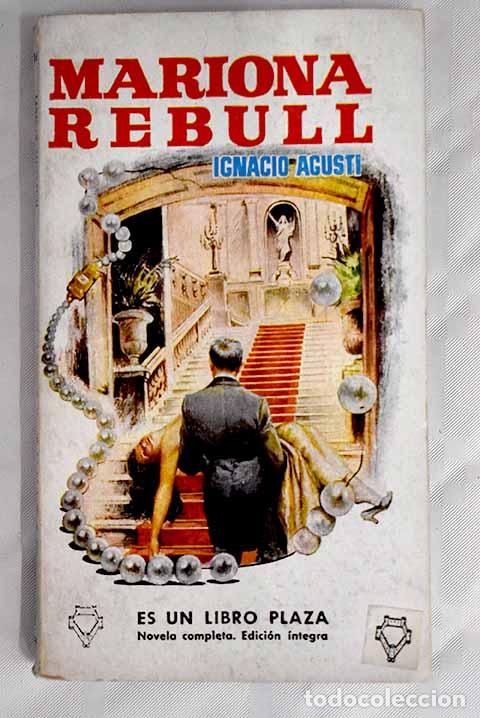 Libros: Mariona Rebull: Agust&iacute;, Ignacio.- Agust&iacute;, Ignacio - Foto 1