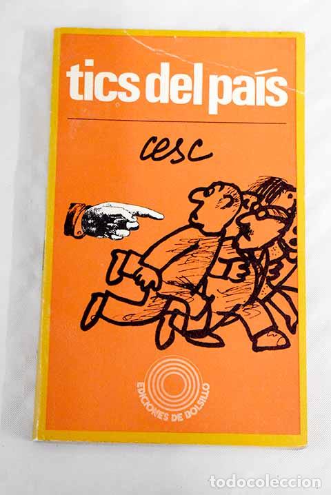 Libros: Tics del pa&iacute;s: Cesc: Pen&iacute;nsula..- Cesc - Foto 1
