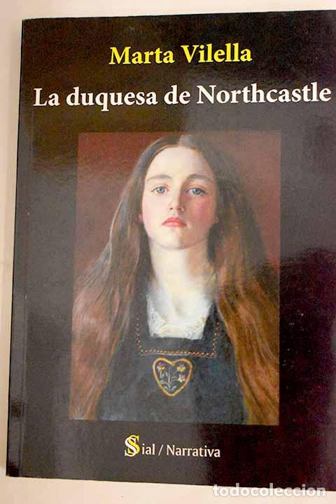 Libros: La duquesa de Newcastle.- Vilella, Marta - Foto 1