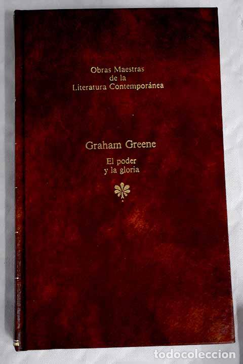 Libros: El Poder y la gloria.- Greene, Graham - Foto 1