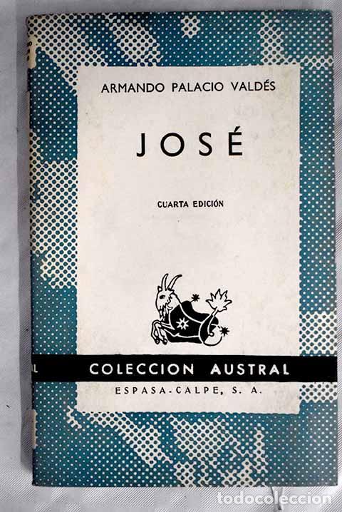 Libros: Jos&eacute;: Palacio Vald&eacute;s, Armando.- Palacio Vald&eacute;s, Armando - Foto 1