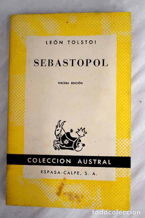 Libros: Sebastopol: Tolstoi, Leon.- Tolstoi, Leon - Foto 1