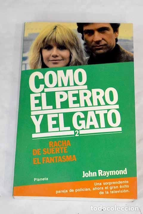 Libros: Racha de suerte ; El fantasma.- Raymond, John - Foto 1